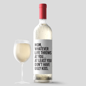 Funny No Ugly Kids Mother's Day Wine Label + Card
