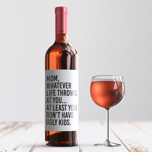 Funny No Ugly Kids Mother's Day Wine Label + Card