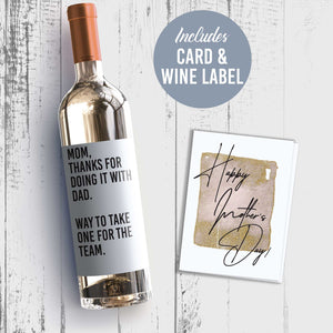 Thanks For Doing It With Dad Funny Mother's Day Wine Label + Card