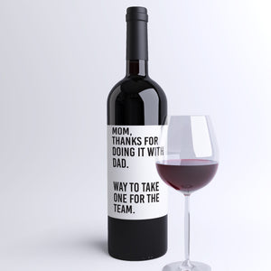 Thanks For Doing It With Dad Funny Mother's Day Wine Label + Card