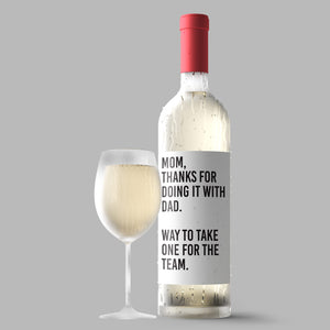 Thanks For Doing It With Dad Funny Mother's Day Wine Label + Card