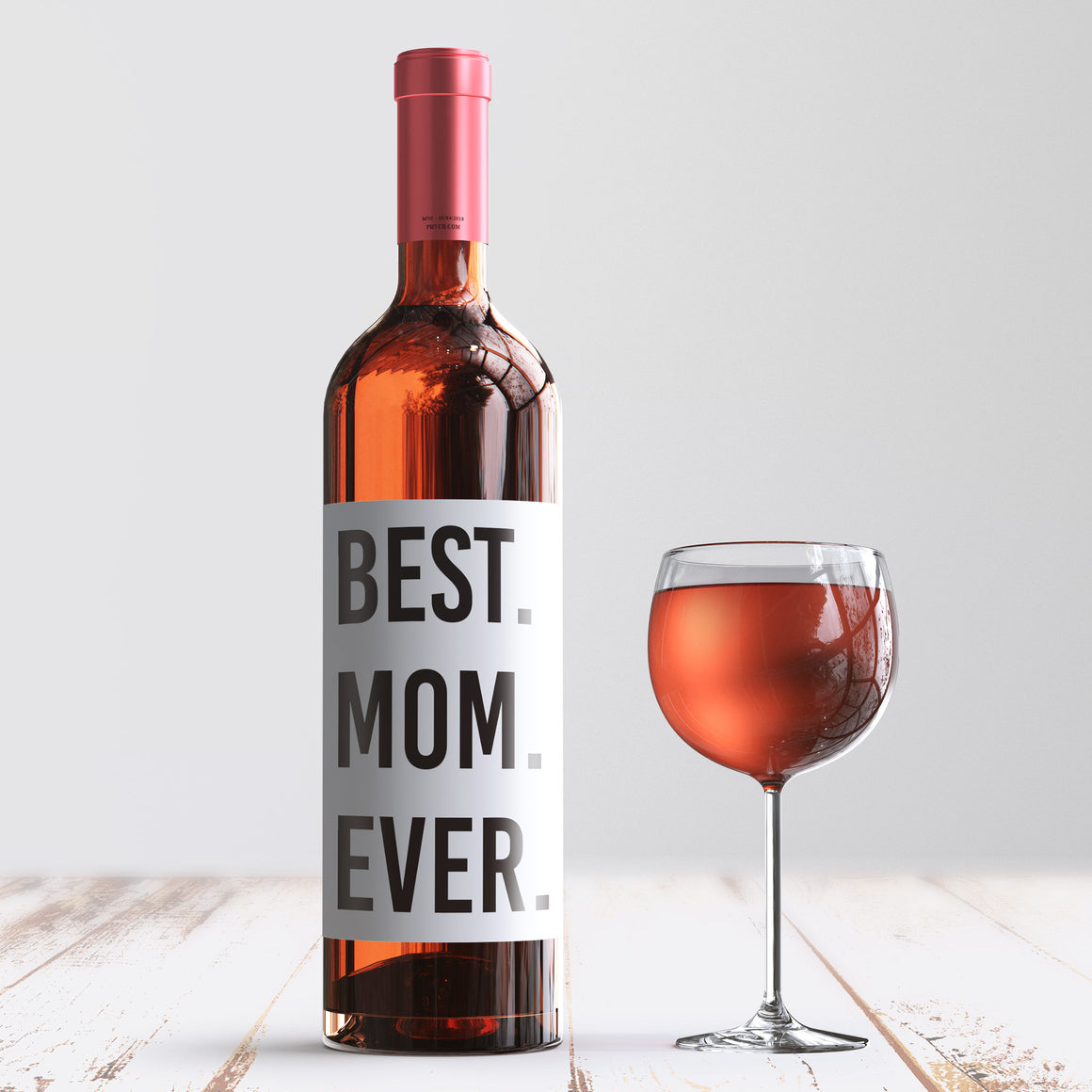 Best Mom Ever Mother's Day Wine Label + Card