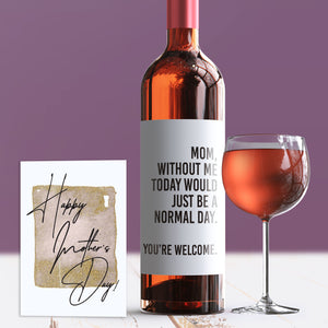 Cute Mother's Day Wine Label + Card
