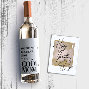 Cool Mom Mother's Day Wine Label + Card