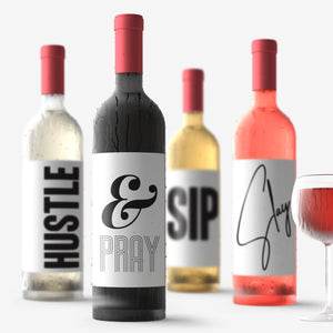 Sip Slay Hustle & Pray Wine Labels - 4 Pack