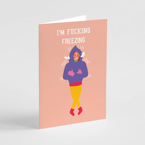 24 I'm F*cking Freezing Winter Greeting Cards in 4 Colorful Fun Illustrations
