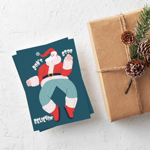 24 Don't Stop Believing in Santa Dancing Christmas Cards in 2 Modern Illustrations + Envelopes